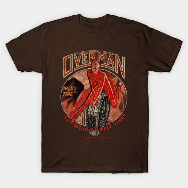 Overman Tires 1890 Vintage T-Shirt by Jazz In The Gardens